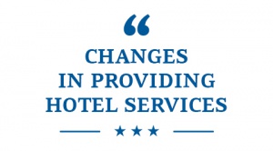 Сhanges in providing hotel services